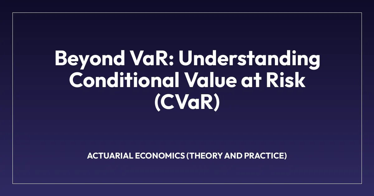 Beyond VaR: Understanding Conditional Value at Risk (CVaR) • Economics.Town
